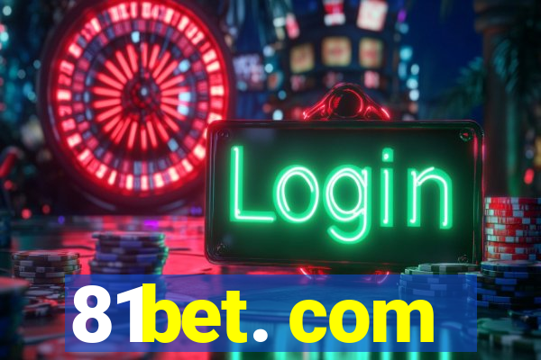 81bet. com